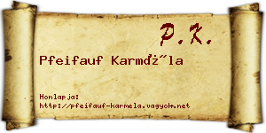 Pfeifauf Karméla névjegykártya